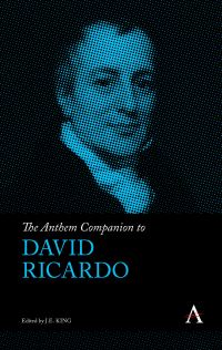 Book Cover for The Anthem Companion to David Ricardo by James E King