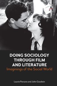 Book Cover for Doing Sociology Through Film and Literature by John Goodwin, Laurie Parsons
