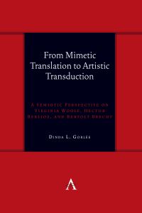 Book Cover for From Mimetic Translation to Artistic Transduction by Dinda L Gorlée