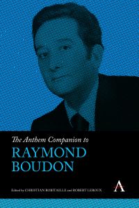 Book Cover for The Anthem Companion to Raymond Boudon by Christian Robitaille, Robert Leroux