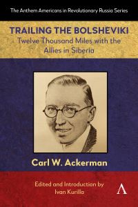 Book Cover for Trailing the Bolsheviki by CARL W ACKERMAN