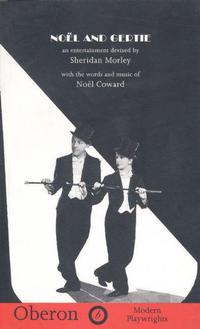 Book Cover for Noël and Gertie by Sheridan Morley, Noël Coward
