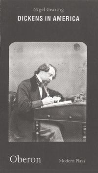 Book Cover for Dickens in America by Nigel Gearing, Charles Dickens