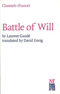 Book Cover for Battle of Will by Laurent Gaude