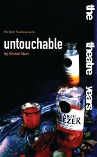 Book Cover for Untouchable by Simon Burt, England) Bush Theatre (London