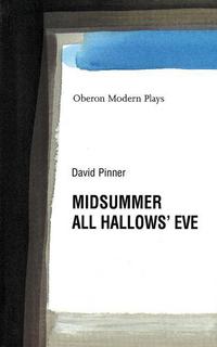 Book Cover for Midsummer ; All Hallows' Eve by David Pinner