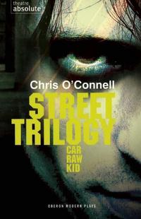 Book Cover for Street Trilogy by Chris O'Connell