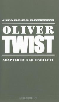 Book Cover for Oliver Twist by Neil Bartlett, Charles Dickens, London, England) Lyric Theatre (Hammersmith