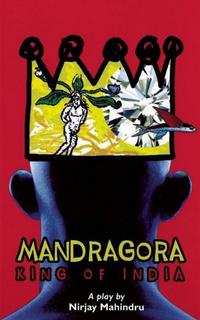 Book Cover for Mandragora by Nirjay Mahindru