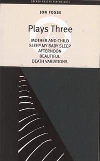 Book Cover for Plays Three by Jon Fosse