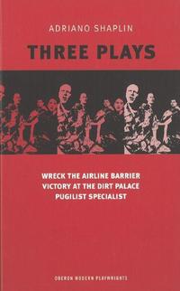 Book Cover for Three Plays by Adriano Shaplin