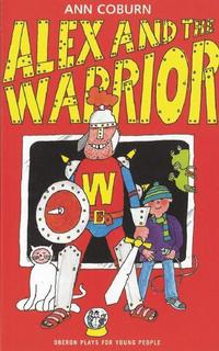 Book Cover for Alex and the Warrior by Ann Coburn
