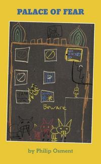 Book Cover for The Palace of Fear by Philip Osment