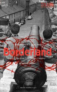 Book Cover for Borderland by Andrew Doyle, 7:84 Company Scotland (Theater company)