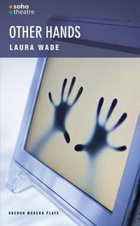 Book Cover for Other Hands by Laura Wade