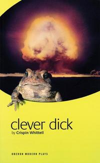 Book Cover for Clever Dick by Crispin Whittell