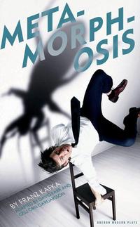 Book Cover for Metamorphosis by David Farr, Gísli Örn Garðarsson, Franz Kafka