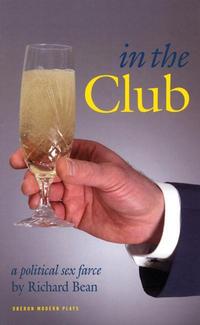 Book Cover for In the Club by Richard Bean