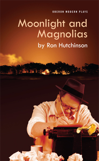 Book Cover for Moonlight and Magnolias by Ron Hutchinson