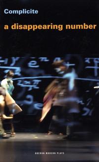 Book Cover for A Disappearing Number by Simon McBurney Theatre Complicite