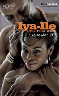 Book Cover for Iya-Ile by Oladipo Agboluaje