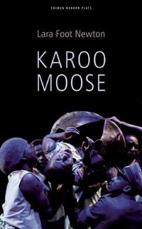 Book Cover for Karoo Moose by Lara Foot Newton