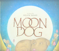 Book Cover for Moon Dog by Helen Ward, Wayne Anderson