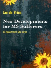 Book Cover for New Developments for MS Sufferers by Jan de Vries