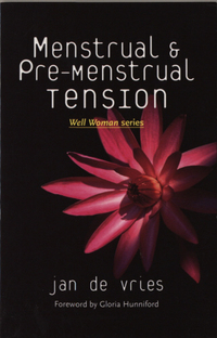 Book Cover for Menstrual and Pre-Menstrual Tension by Jan de Vries