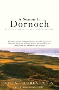 Book Cover for A Season in Dornoch by Lorne Rubenstein