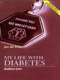 Book Cover for My Life With Diabetes by Jan De Vries