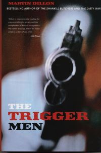 Book Cover for The Trigger Men by Martin Dillon
