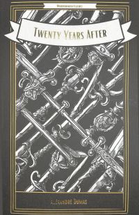 Book Cover for Twenty Years After by Alexandre Dumas