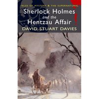 Book Cover for Sherlock Holmes and the Hentzau Affair by David Stuart Davies