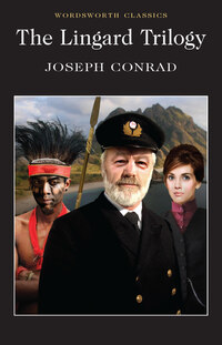 Book Cover for The Lingard Trilogy by Joseph Conrad, Joseph Conrad