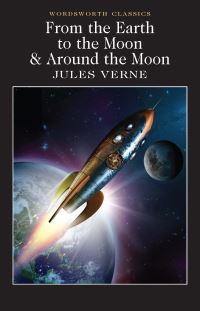 Book Cover for From the Earth to the Moon / Around the Moon by Jules Verne