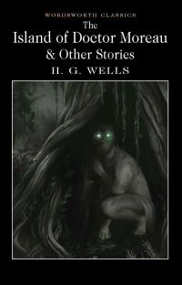 Book Cover for The Island of Doctor Moreau and Other Stories by H. G. Wells, Emily Alder