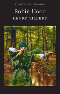 Book Cover for Robin Hood by Henry Gilbert