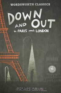 Book Cover for Down and Out in Paris and London by George Orwell, George Orwell, David Rampton