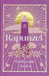 Book Cover for Rapunzel by Rachael Carver, Jacob Grimm, Wilhelm Grimm, Flora Annie Webster Steel, Rachael Carver