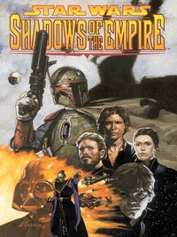 Book Cover for Shadows of the Empire by John Wagner, Kilian Plunkett, John Nadeau, P. Craig Russell, Cary Porter