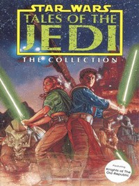 Book Cover for Tales of the Jedi by Tom Veitch, Chris Gossett, Pamela Rambo, William Schubert