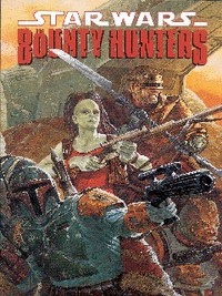 Book Cover for The Bounty Hunters by Timothy Truman, Mark Schultz, Andy Mangels, Randy Stradley