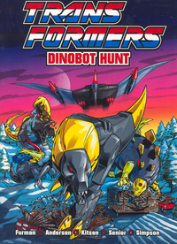 Book Cover for Dinobot Hunt by Simon Furman, Jeff Anderson