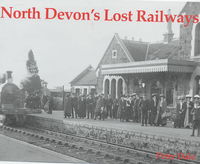 Book Cover for North Devon's Lost Railways by Peter Dale