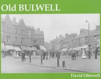Book Cover for Old Bulwell by David J Ottewell