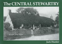 Book Cover for The Central Stewartry by Jack Hunter