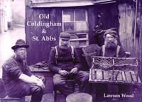 Book Cover for Old Coldingham & St. Abbs by Lawson Wood