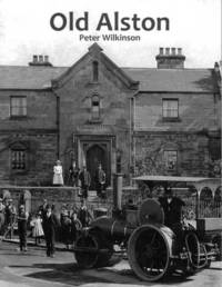 Book Cover for Old Alston by Peter Wilkinson