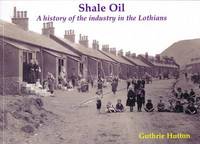 Book Cover for Shale Oil by Guthrie Hutton